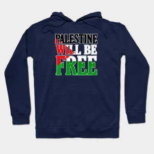 Palestine Will Be Free - Flag Colors - Double-sided Hoodie